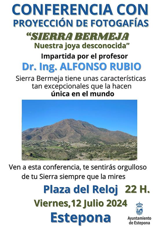 CONFERENCIA "SIERRA BERMEJA. NUESTRA JOYA DESCONOCIDA"