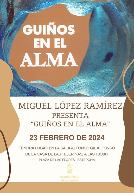 PRESENTACION LIBRO "GUIÑOS EN EL ALMA" DE MIGUEL LOPEZ RAMIREZ