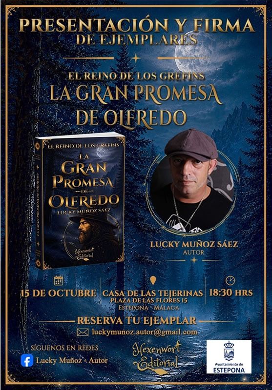 Lucky Muñoz Sáez presenta en Las Tejerinas el libro ‘La Gran Promesa de Olfredo’, tercera entrega de la trilogía ‘El Reino de los Grefins’